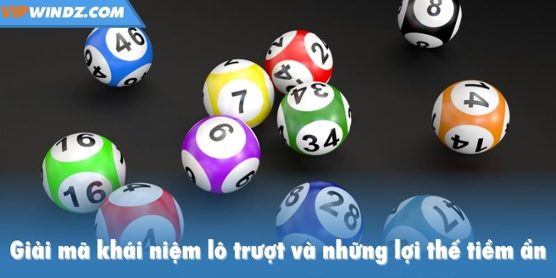 Giải mã khái niệm lô trượt và những lợi thế tiềm ẩn
