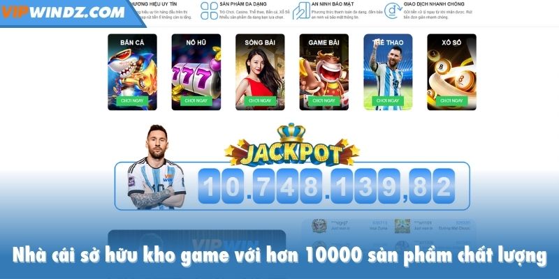 Nhà cái sở hữu kho game với hơn 10000 sản phẩm chất lượng