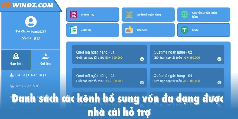 Danh sách các kênh bổ sung vốn đa dạng được nhà cái hỗ trợ