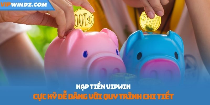 nap-tien-vipwin