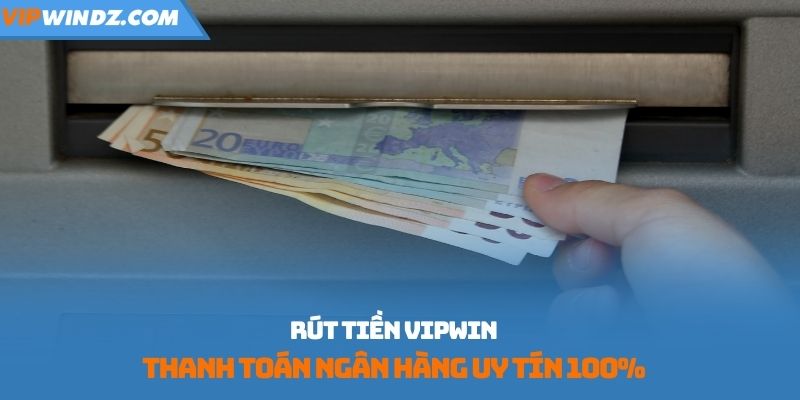rut-tien-vipwin