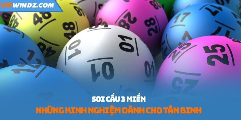 soi-cau-3-mien